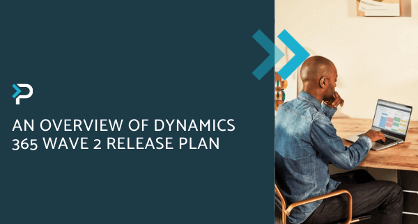 An Overview of Dynamics 365 Wave 2 Release Plan - Blog Header