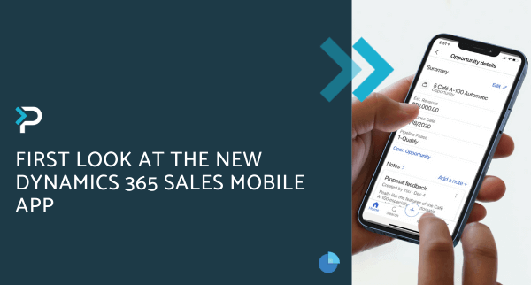 First look at the new Dynamics 365 Sales Mobile App - Blog Header