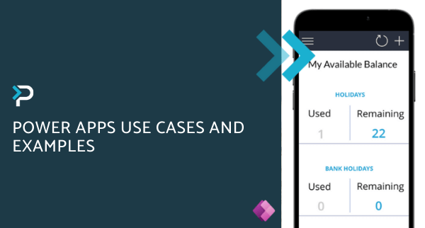 Power Apps Use Cases and Examples - Blog Header
