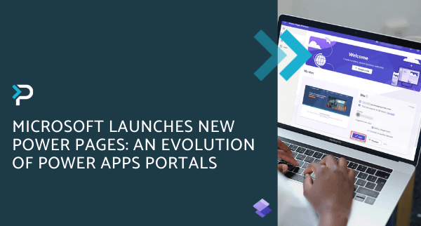 Microsoft launches new Power Pages An evolution of Power Apps Portals - Blog Headers