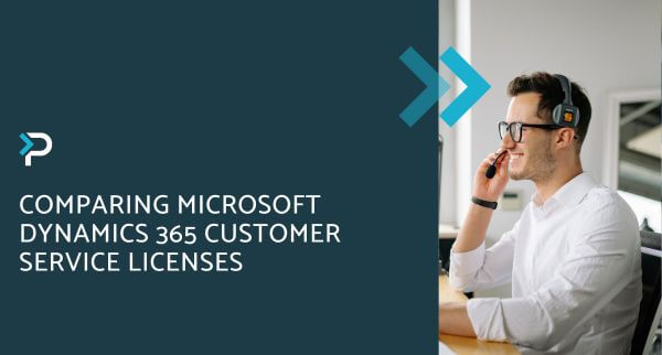 Comparing Microsoft Dynamics 365 Customer Service Licenses blog header
