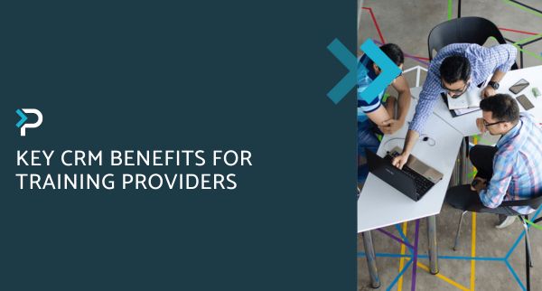 Key CRM Benefits for Training Providers