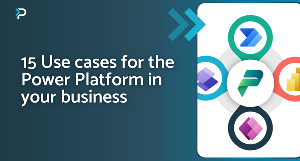 15 use cases for the Power Platform