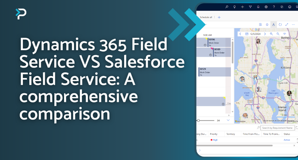 Dynamics 365 Field Service vs Salesforce Field Service