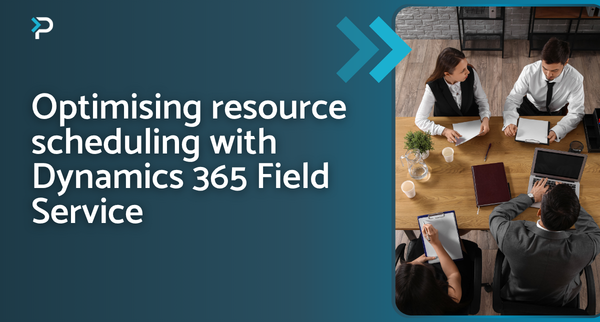 optimising resource scheduling with d365 field service